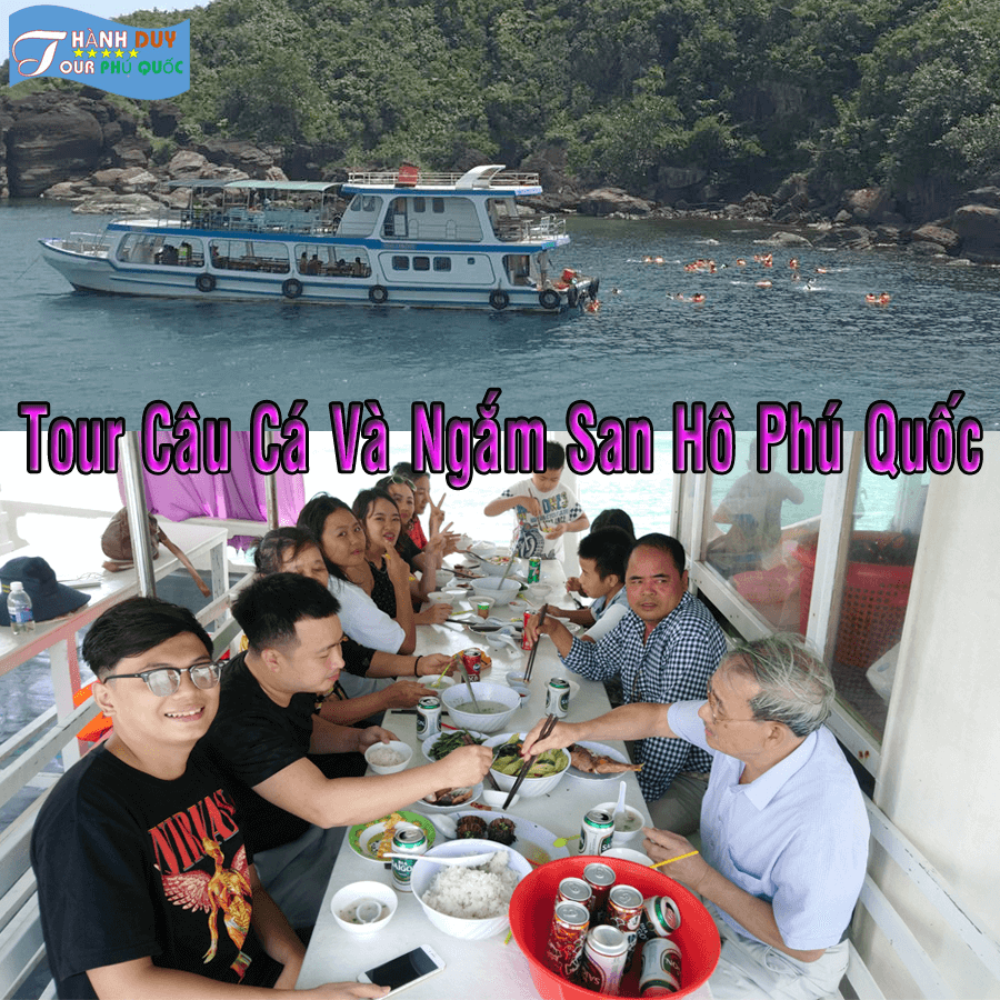 Tour Câu Cá Và Ngắm San Hô Phú Quốc